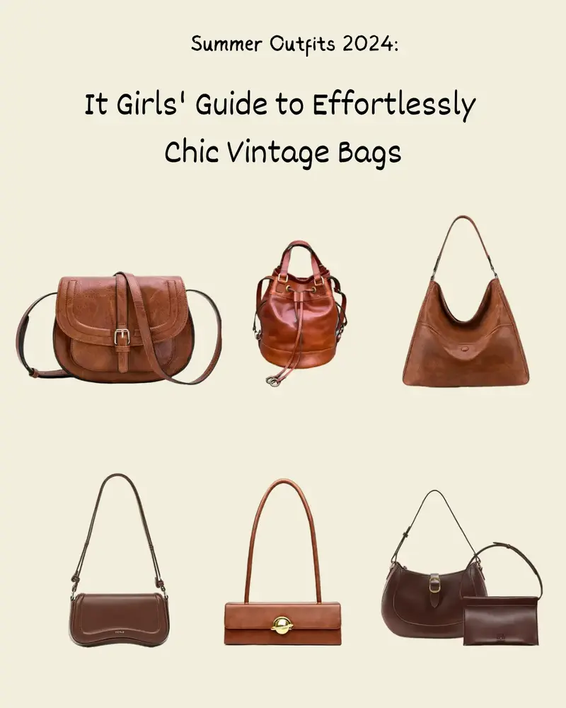 Summer Outfits 2024: It Girls' Guide to Effortlessly Chic Vintage Bags